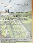 Magyar reneszánsz kertművészet a XVI-XVII. században