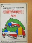 Széttöretett... 70 éve