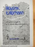 Helyünk Európában I-II.