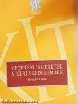 Vezetési ismeretek a kereskedelemben