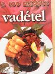 A 100 legjobb vadétel