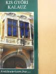 Kis győri kalauz