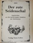 Der rote Seidenschal