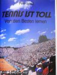 Tennis ist toll