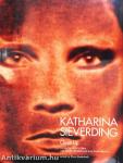 Katharina Sieverding: Close Up