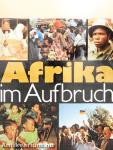 Afrika im Aufbruch