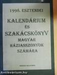 1998. esztendei kalendárium és szakácskönyv magyar háziasszonyok számára