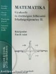 Matematika - Gyakorló és érettségire felkészítő feladatgyűjtemény II.