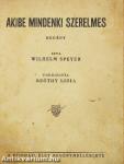 Akibe mindenki szerelmes