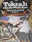 Tokeah oder Die Weiße Rose 