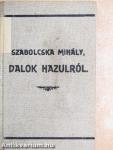 Dalok hazulról