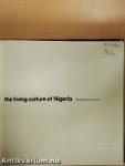 The Living Culture of Nigeria
