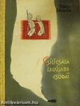 Csilicsala legújabb csodái