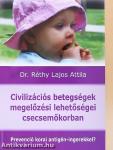 Civilizációs betegségek megelőzési lehetőségei csecsemőkorban