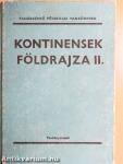 Kontinensek földrajza II.