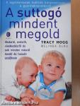 A suttogó mindent megold