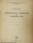 Térképészeti ismeretek és gyakorlatok