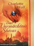 Das Vermächtnis Shivas
