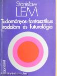 Tudományos-fantasztikus irodalom és futurológia