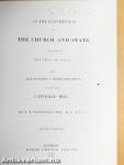 On the constitution of the church and state, according to the idea of each: with aids toward a right judgment on the late catholic bill