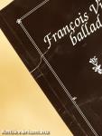 Francois Villon balladái Faludy György átköltésében