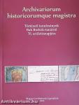 Archivariorum historicorumque magistra