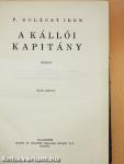 A kállói kapitány I-II.