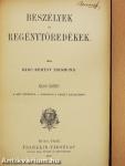 Beszélyek és regénytöredékek I-II.
