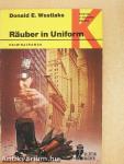 Räuber in Uniform