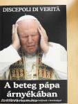 A beteg pápa árnyékában