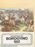 Borogyino, 1812