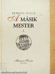 A másik mester I-II.