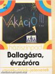 Ballagásra, évzáróra