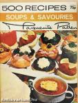 500 Recipes for Soups and Savouries