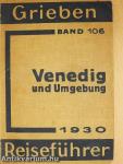 Venedig und Umgebung