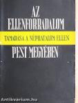 Az ellenforradalom támadása a néphatalom ellen Pest megyében