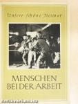 Menschen bei der Arbeit