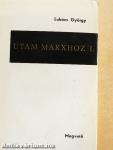 Utam Marxhoz I. (töredék)