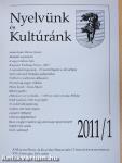 Nyelvünk és Kultúránk 2011/1.