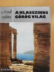 A klasszikus görög világ