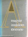 A magyar irodalom története 1-6.
