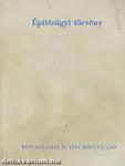 Építésügyi törvény