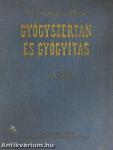 Gyógyszertan és gyógyítás II.