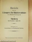 Bericht über den 3. Kongress für Blindenwohlfahrt in Nürnberg