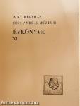 A Nyíregyházi Jósa András Múzeum évkönyve XI.