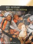XVI. századi német táblaképek