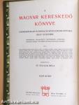 A magyar kereskedő könyve I-IV.