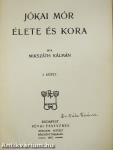 Jókai Mór élete és kora I-II.