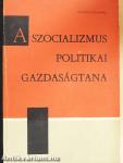 A szocializmus politikai gazdaságtana