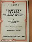 Nickleby Miklós élete és kalandjai I-V./Karácsonyi történetek I.